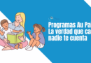 La verdad sobre los programas Au Pair: ventajas, desventajas y lo que pocos te cuentan
