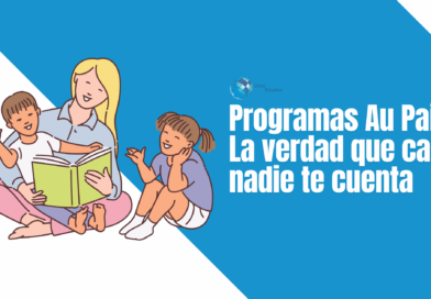 La verdad sobre los programas Au Pair: ventajas, desventajas y lo que pocos te cuentan